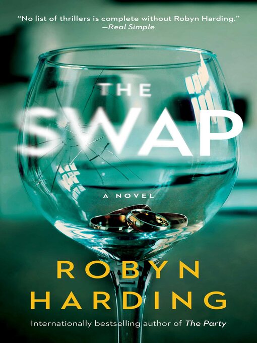 Title details for The Swap by Robyn Harding - Wait list